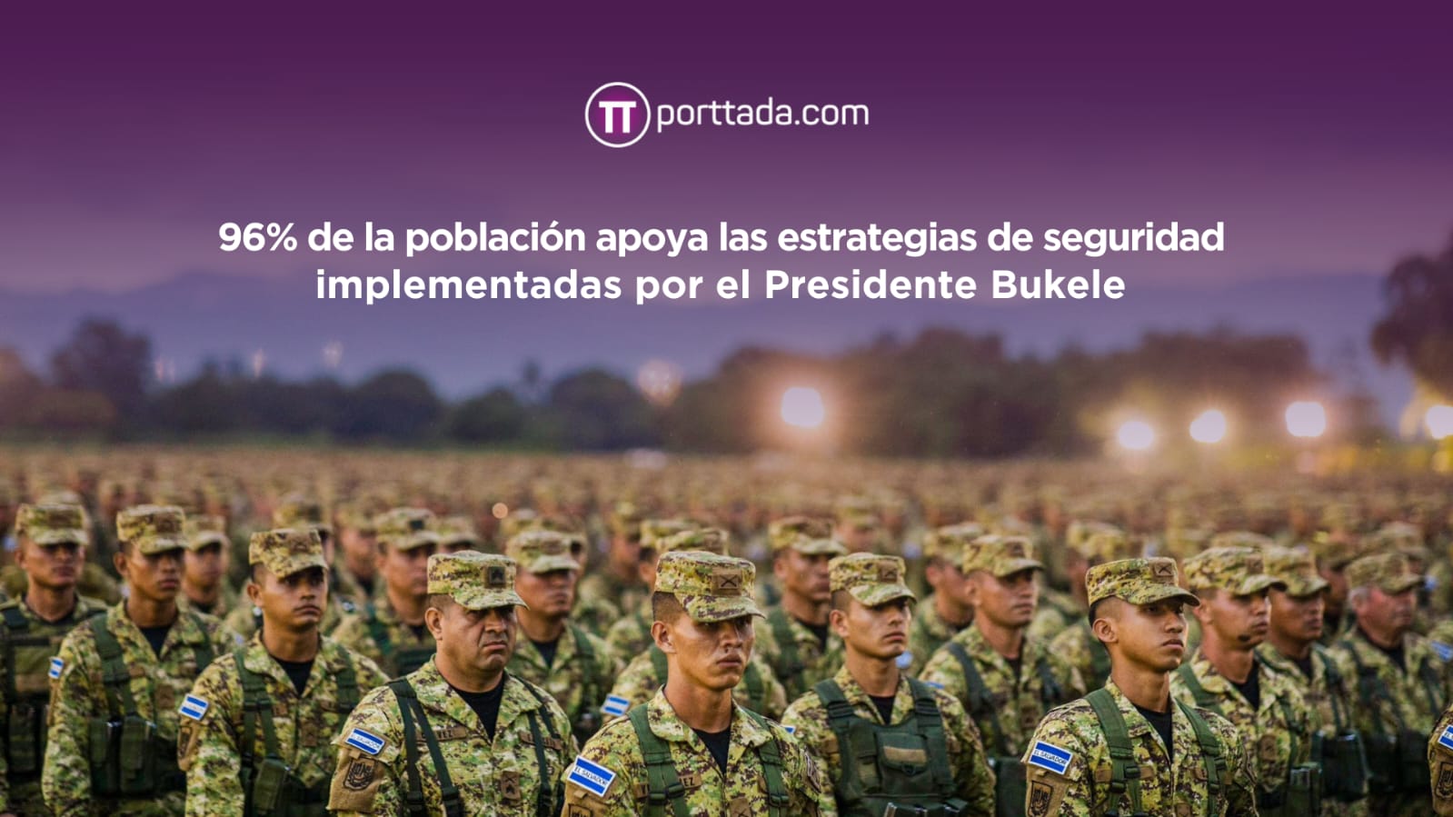 96-de-la-poblacion-apoya-las-estrategias-de-seguridad-implementadas-por-el-presidente-bukele